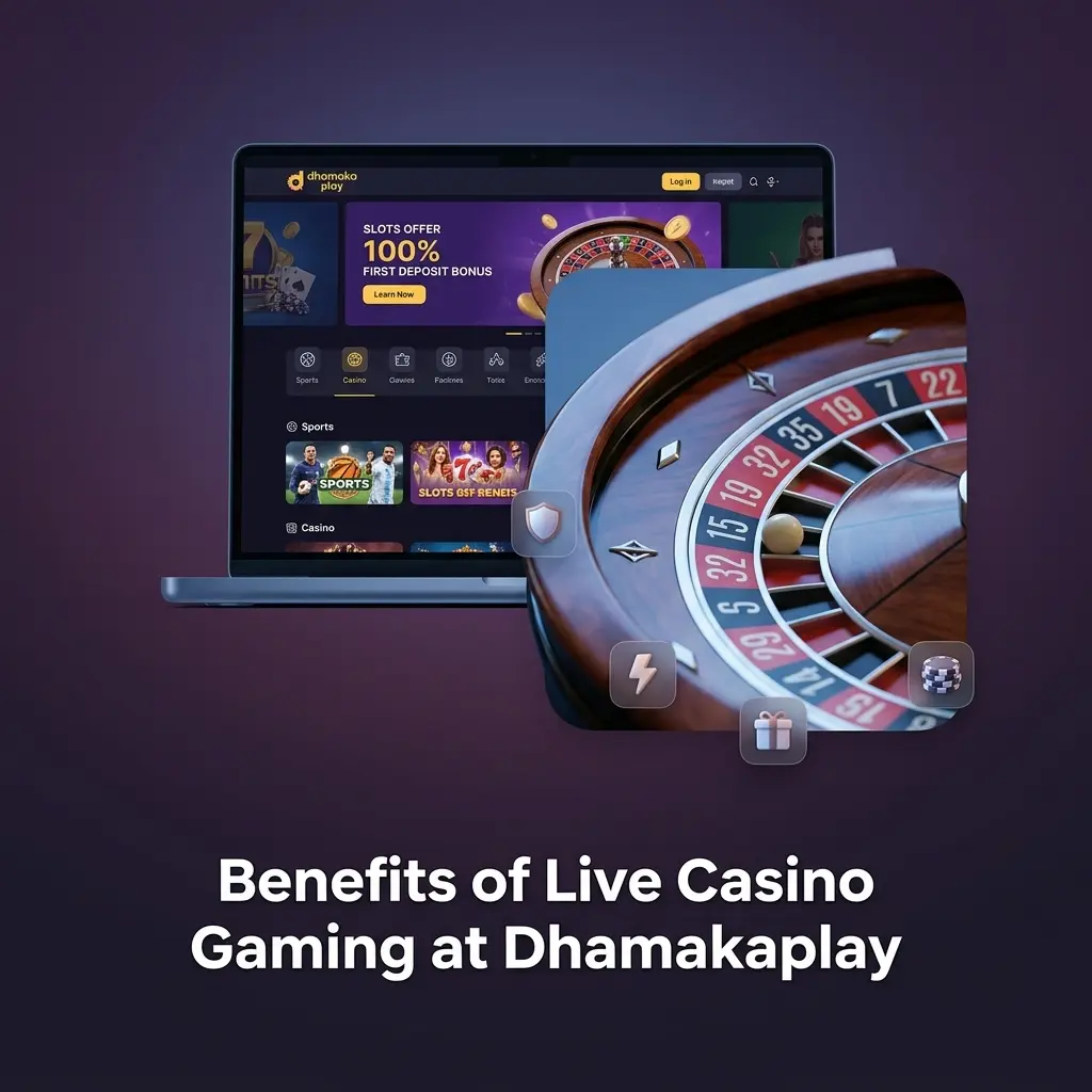 Live casino gaming at Dhamakaplay with real dealers, Indian games like Teen Patti, flexible bets across devices