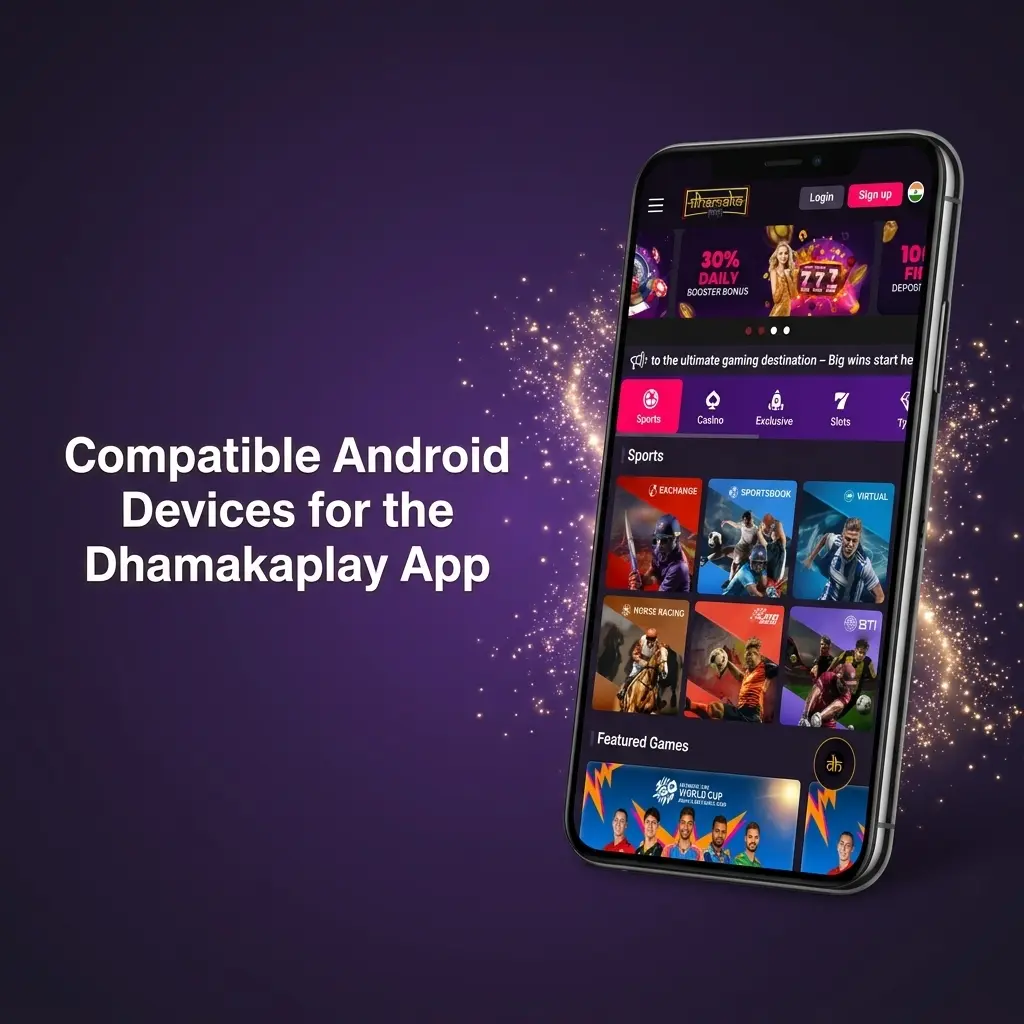 Compatible Android devices for Dhamakaplay app including Samsung, Redmi, Realme, OnePlus, OPPO, Vivo, and iQOO models