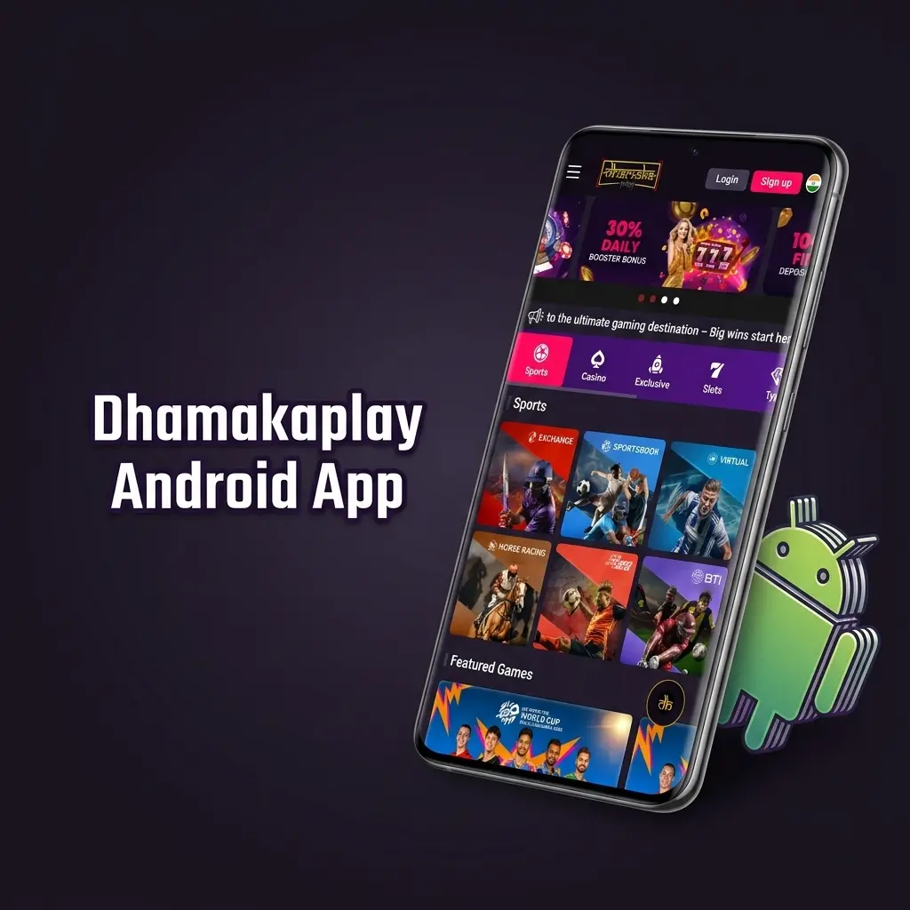 Dhamakaplay Android app APK download guide for Indian users on Android 5.0 and higher smartphones and tablets