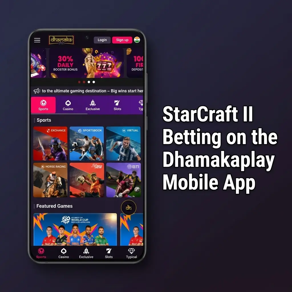 Dhamakaplay mobile app interface showing StarCraft II betting markets and esports tab on Android and iOS