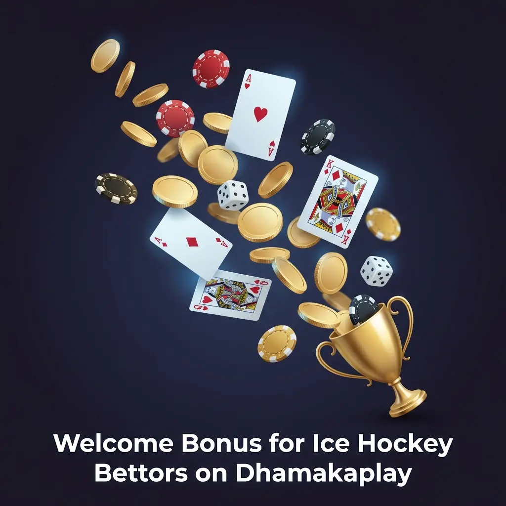Dhamakaplay welcome bonus for ice hockey bettors on first deposit with wagering requirements and rollover terms